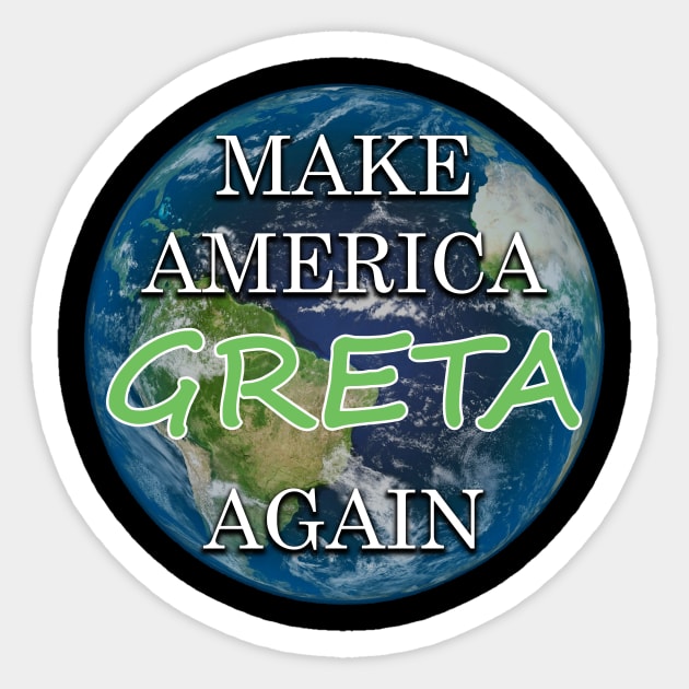 Make america greta again Sticker by Yaman